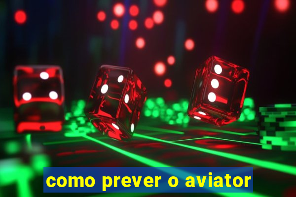 como prever o aviator